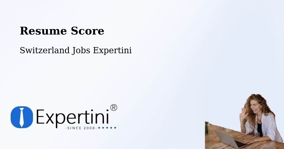 Resume Score & Job Description Match Tool – Boltigen - Switzerland Jobs Expertini